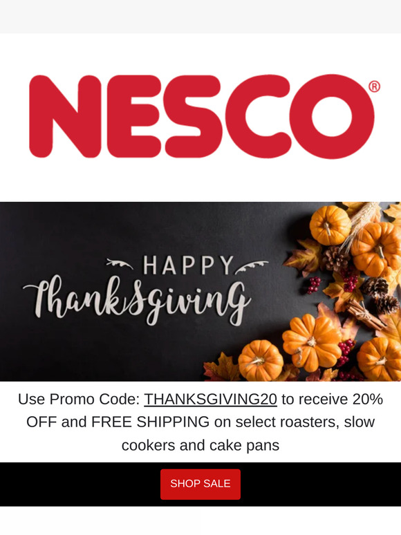 Free Shipping and 20% OFF - NESCO Thanskgiving Sale!