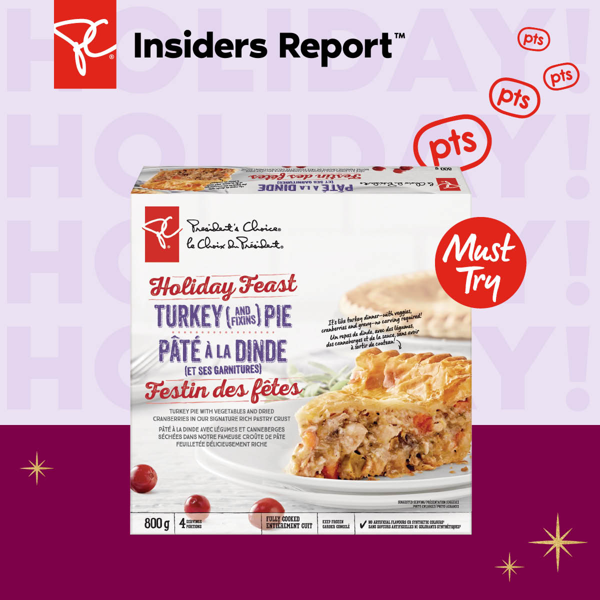 Pts puck is shown next to image of PC® Turkey festive pie.