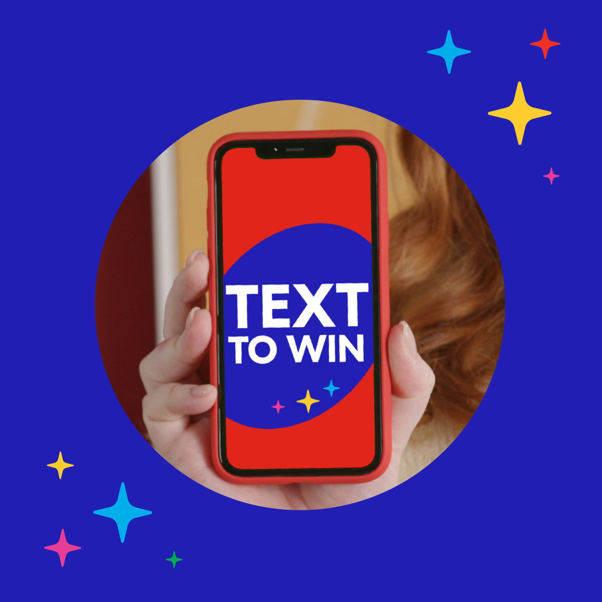 Image of a phone that says “Text to WIN” and colourful twinkle stars.