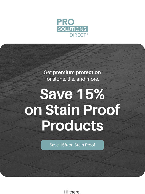 15% Off All Stain Proof Products!