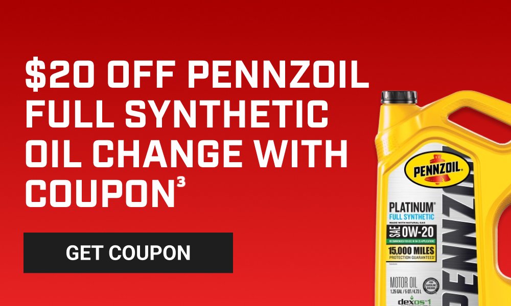 $20 OFF PENNZOIL FULL SYNTHETIC OIL CHANGE WITH COUPON(3)