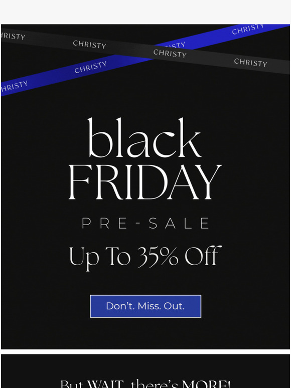 Black Friday Presale: Up to 35% Off + Extra 20% Savings!