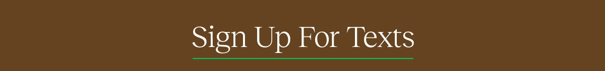 Sign Up for Texts