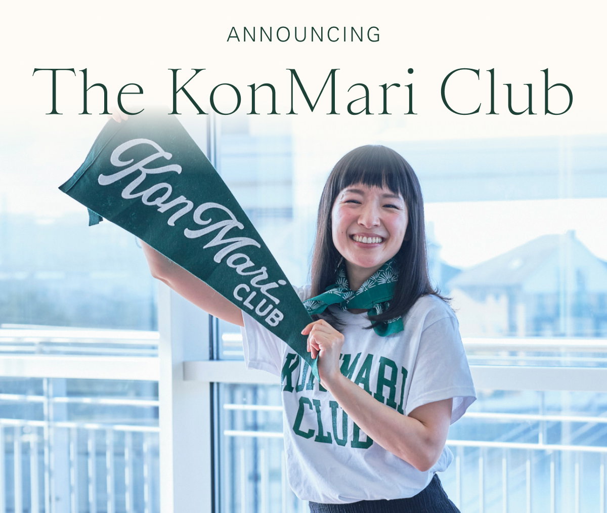 Announcing The KonMari Club