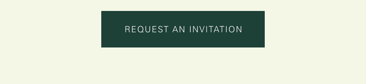 Request an Invitation
