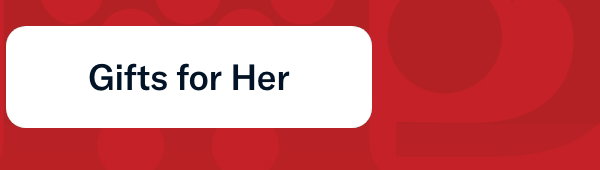 Gifts for Her