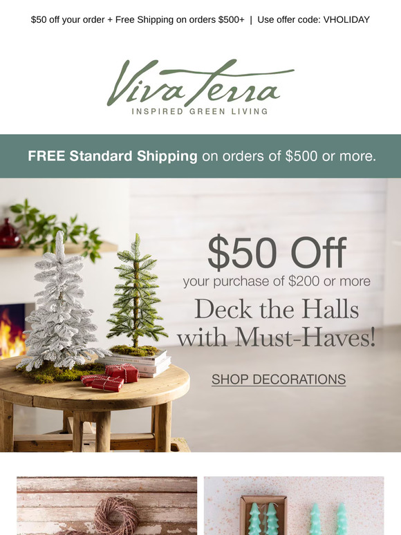 VivaTerra Starts Now! Our Exclusive Holiday Sale! Milled