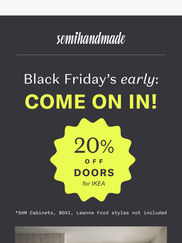 Black Friday’s early: Come on in!