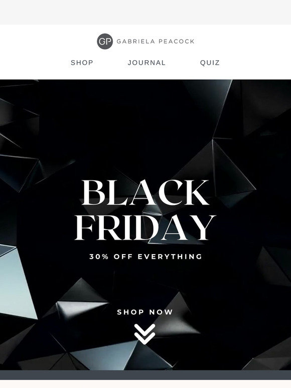 Ready to save 30% on our entire range for Black Friday?