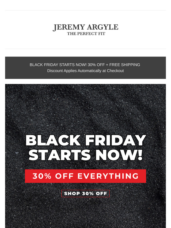 Black Friday Starts Now! 30% OFF Everything