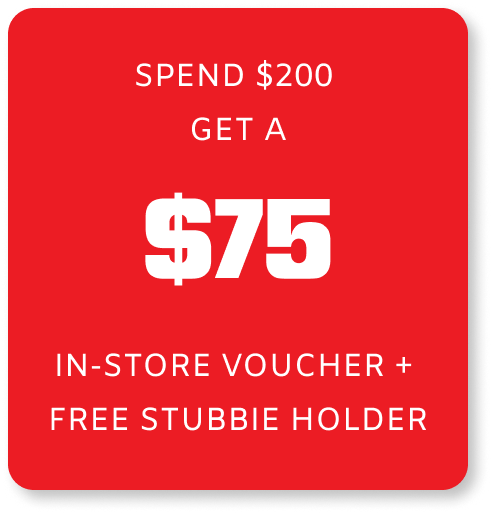 Spend $200 Get a $75 in-store Voucher