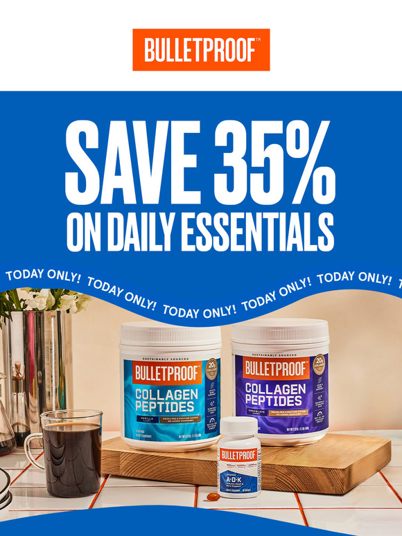 TODAY ONLY: Get 35% Off Wellness Essentials