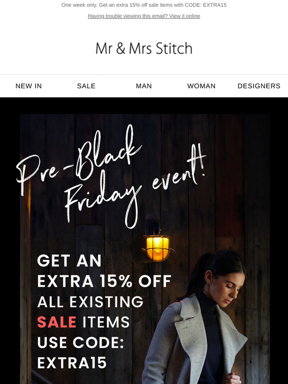 Early Black Friday - Extra 15% off Sale Items