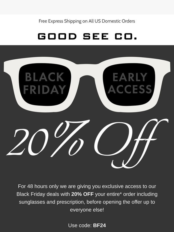 Black Friday Early Access Starts NOW 📣