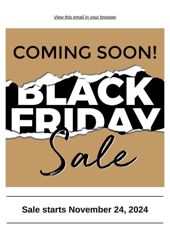 Black Friday! Picture-Perfect Sales Coming Soon