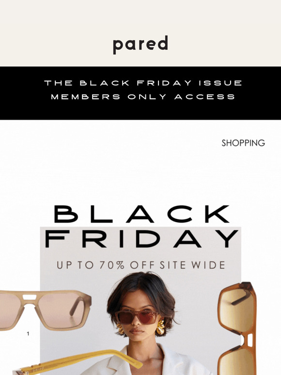The Black Friday Members Issue Ends soon!