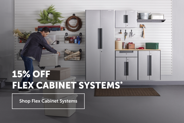 15% OFF FLEX CABINET SYSTEMS* - SHOP NOW