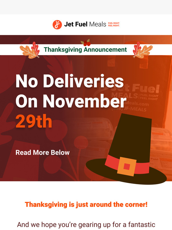No Deliveries on November 29th 🦃
