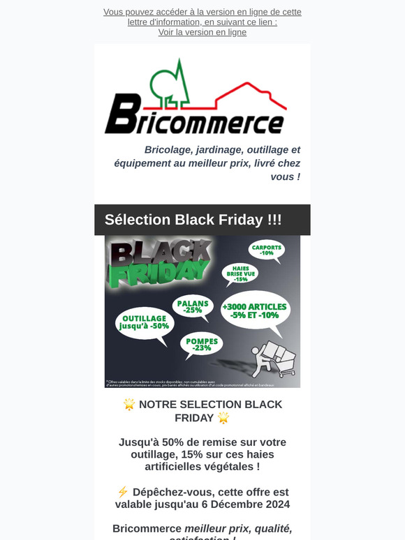 Black Friday votre outillage jusqu'à -50%, 15% de remise sur des haies et brises vues, chez Bricommerce...