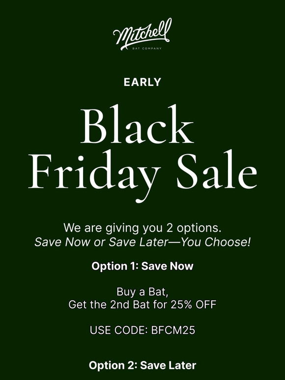 Early Black Friday Sale starts today.