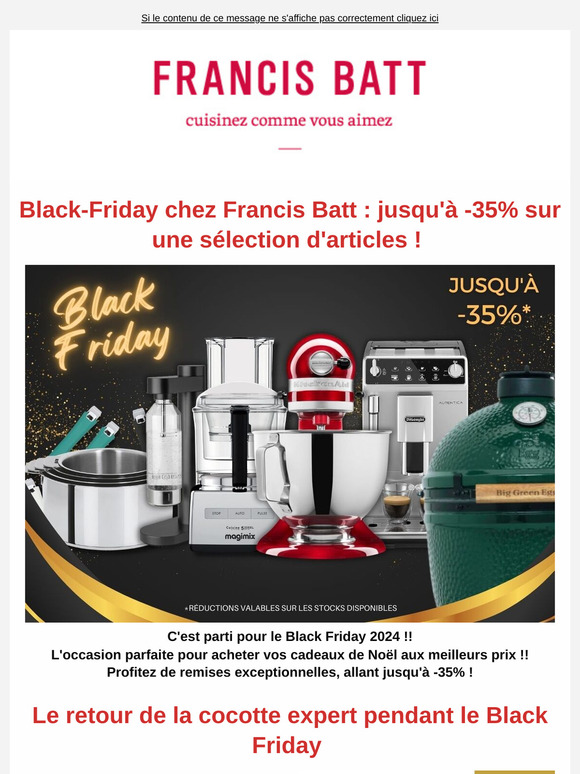 Le BLACK-FRIDAY chez Francis Batt , ça commence dès maintenant !