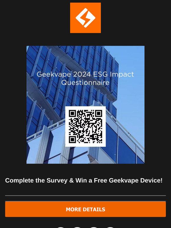 Complete the Survey & Win a Free Geekvape Device!