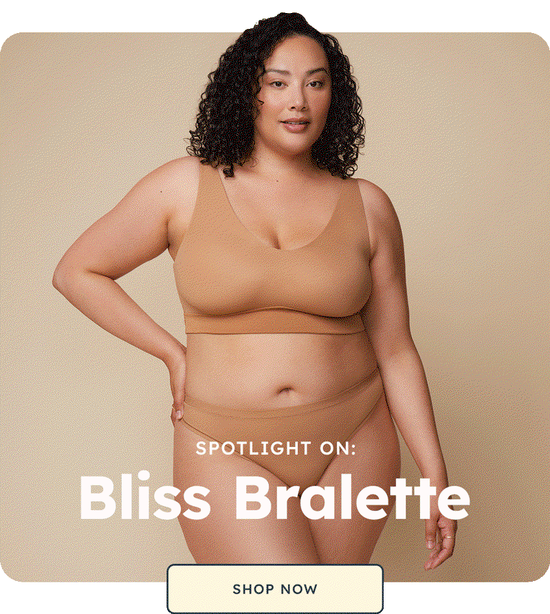SPOTLIGHT ON: Bliss Bralette. Shop Now.