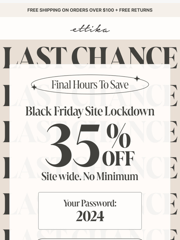 Last Chance: 35% off site lockdown is ending!