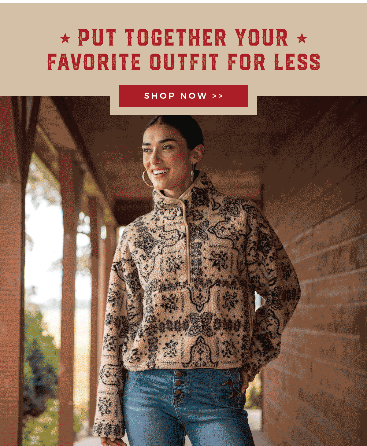 PUT TOGETHER YOUR FAVORITE OUTFIT FOR LESS | SHOP NOW