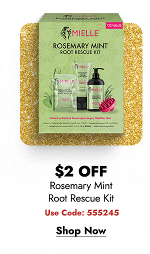 $2 OFF ROSEMARY MINT ROOT RESCUE KIT  - SHOP NOW