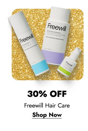 30% OFF FREEWILL HAIR CARE  - SHOP NOW