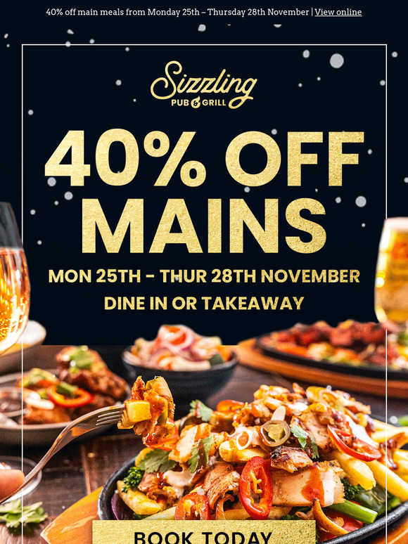 A hot pre-Black Friday offer - 40% off mains ️🍽