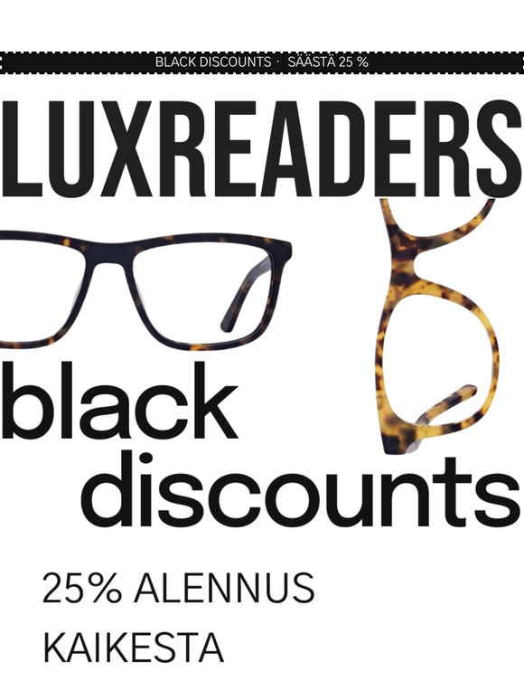 Tervetuloa Black Discountsiin | 25 % alennus kaikista silmälaseista!