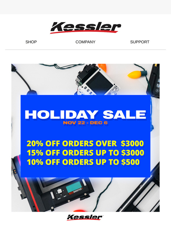 📣 Kessler Holiday Sale is LIVE!