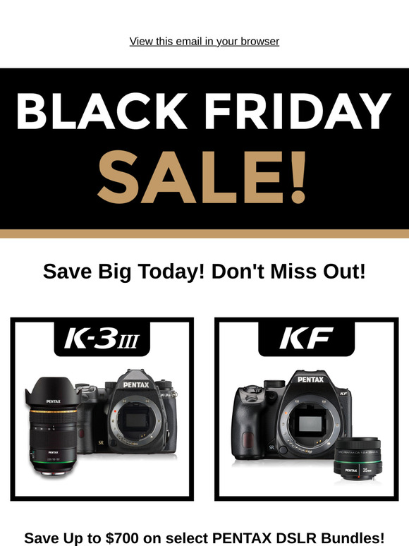 Black Friday Savings on PENTAX DSLRs and Lenses!