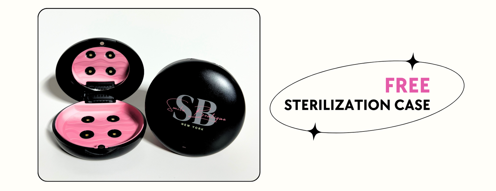Smile Boutique NY Free Steril Case