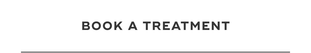 Book A Treatment
