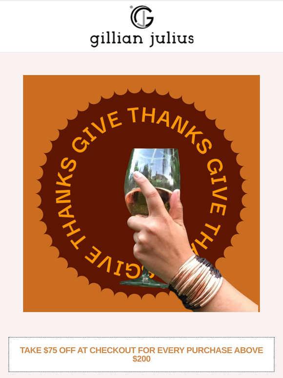 Gillian Julius -🦃GIVE THANKS . GREAT DISCOUNT $75 OFF ALL ITEMS ABOVE $200 CODE:TAKE$75