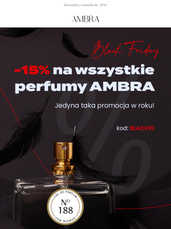 Masz jeszcze szansę skorzystać z rabatów do -20% na perfumy AMBRA!