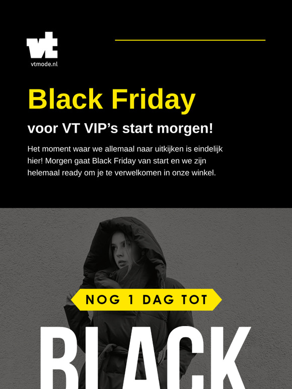 Morgen start Black Friday voor VT VIPs! 🌟