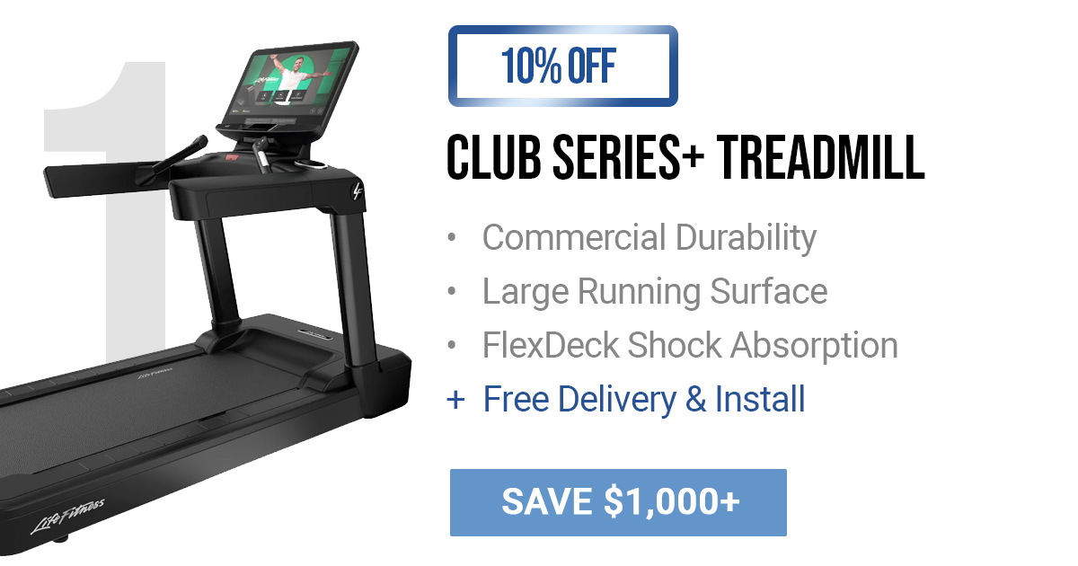 Club Series+ Treadmill | 10% OFF