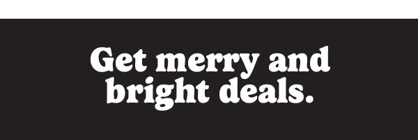 get merry and bright deals