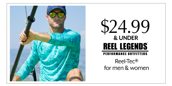 24.99 & Under Reel Legends Reel-Tec for men & women