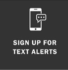 Sign Up For Text Alerts