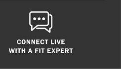 Connect with a Fit Expert