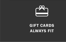 Gift Cards Always Fit