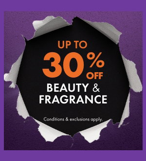 Up to 30% off Beauty & Fragrance