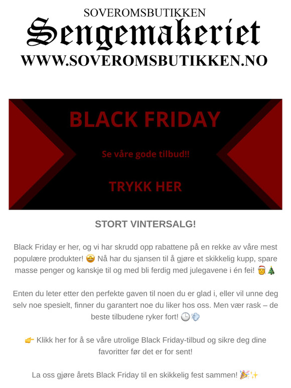 Da var det endelig Black Friday hos Sengemakeriet Soveromsbutikken!