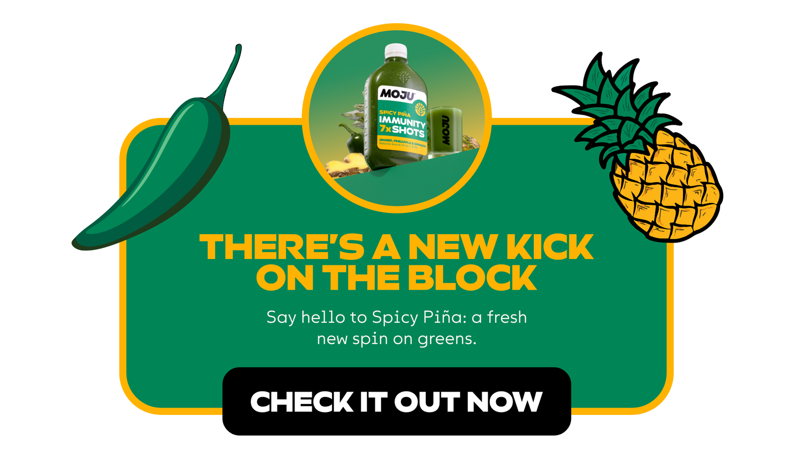 You can check out Spicy Pina on the MOJU website now