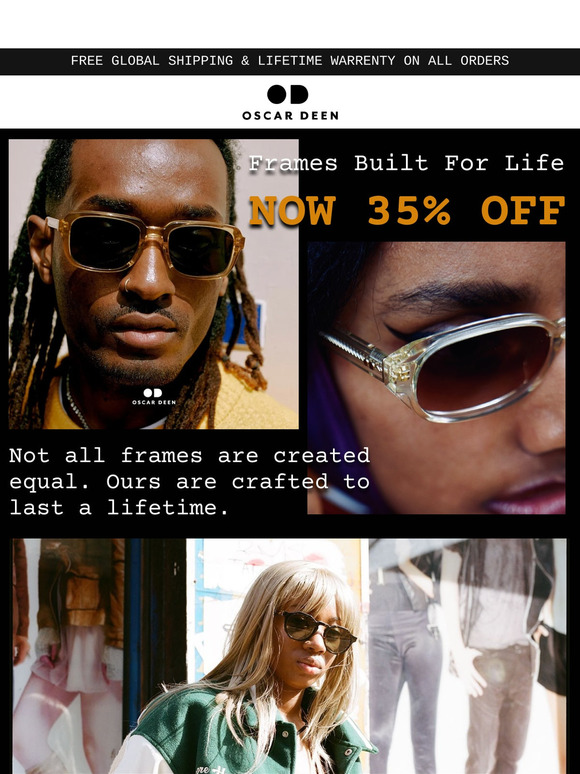 Invest In Quality | 35% Off Our Frames